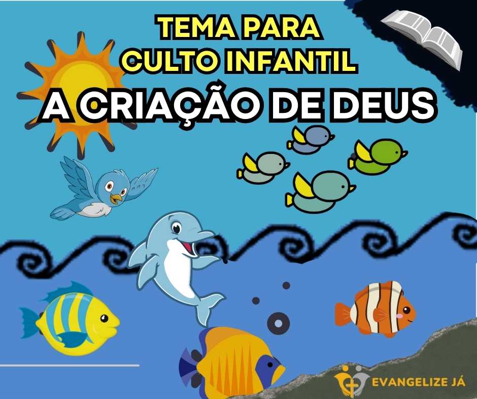 A Criação de Deus Tema para Culto Infantil THUMB