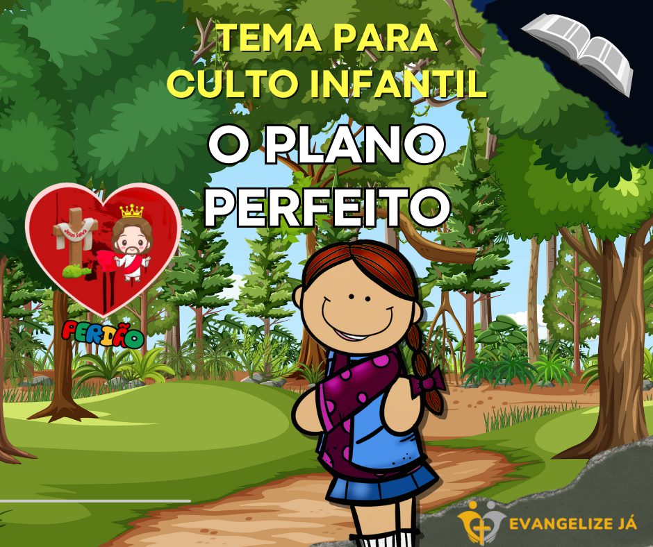 O Plano Perfeito Tema para Culto Infantil thumb